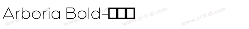 Arboria Bold字体转换